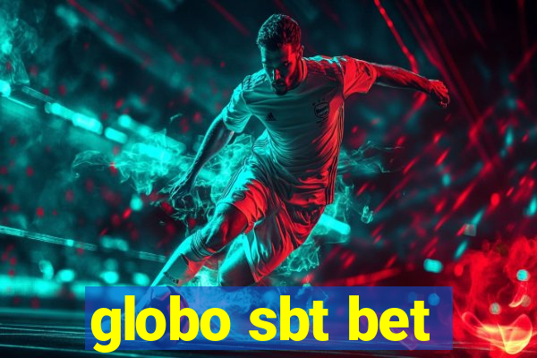 globo sbt bet